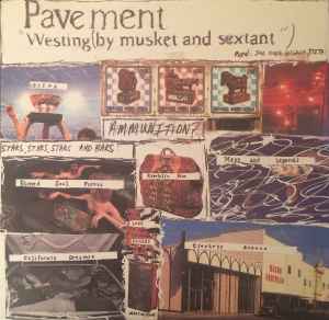 Pavement - Westing (By Musket And Sextant) album cover