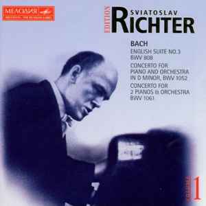 Sviatoslav Richter - Edition Sviatoslav Richter - Volume 1 - Bach