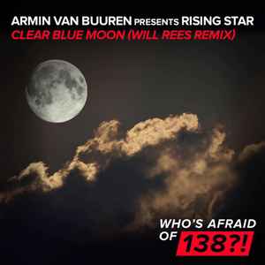 Armin van Buuren - Clear Blue Moon (Will Rees Remix) album cover