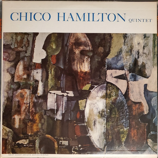 The Chico Hamilton Quintet – Chico Hamilton Quintet (1957, Vinyl)