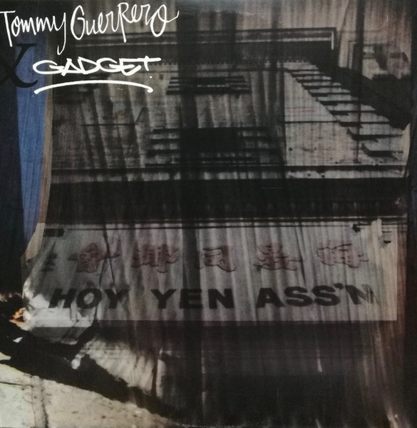 Tommy Guerrero & Gadget – Hoy Yen Ass'n (2000, CD) - Discogs