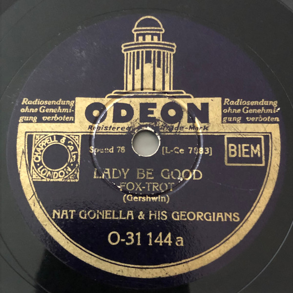 Nat Gonella His Georgians Lady Be Good Bye Bye Blues Shellac Discogs