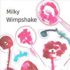 ladda ner album Milky Wimpshake - Velvet Pants
