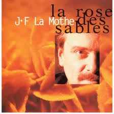J-F LaMothe - La Rose Des Sables album cover
