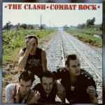 Cover of Combat Rock, 1982, Vinyl