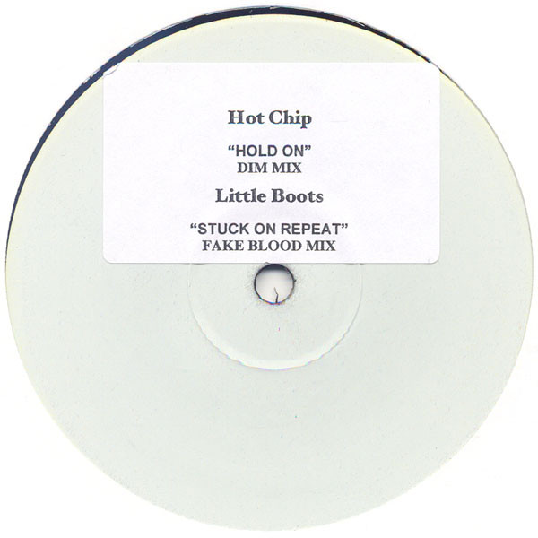 Album herunterladen Hot Chip Little Boots - Hold On Dim Mix Stuck On Repeat Fake Blood Mix