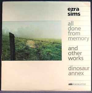 Ezra Sims - All Done From Memory album cover