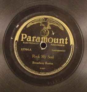 Broadway Rastus – Rock My Soul / Whoopee Stomp (1929, Shellac 