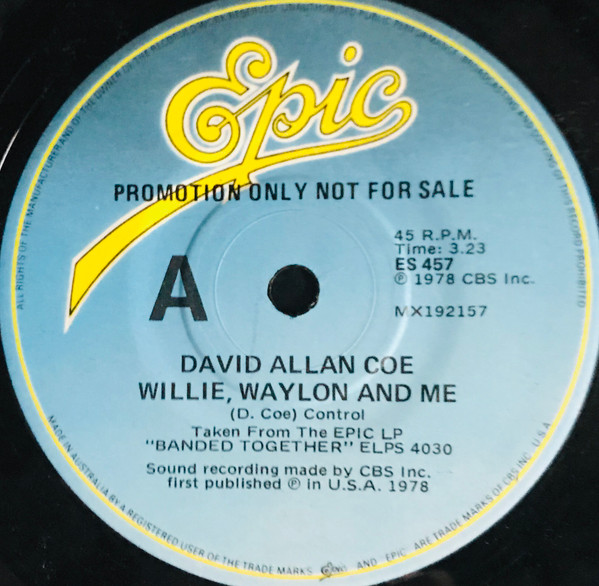 David Allan Coe – Willie, Waylon And Me (1978, Vinyl) - Discogs