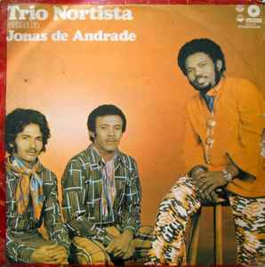 Trio Nortista - Trio Nortista canta Jonas de Andrade album cover
