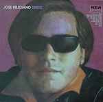 Jose Feliciano – Sings (1972, Vinyl) - Discogs