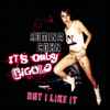 Romina Cohn - It's Only Gigolo - But I Like It