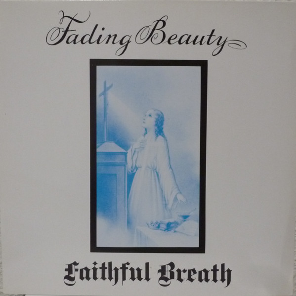 Faithful Breath – Fading Beauty (1974, Vinyl) - Discogs