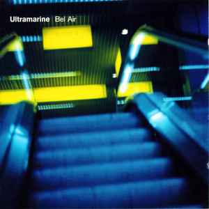 Ultramarine - Bel Air