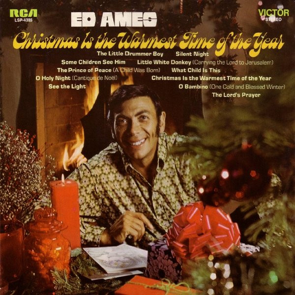 télécharger l'album Ed Ames - Christmas Is The Warmest Time Of The Year