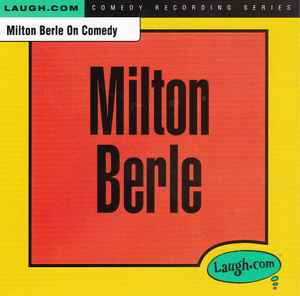 Milton Berle - Milton Berle On Comedy album cover
