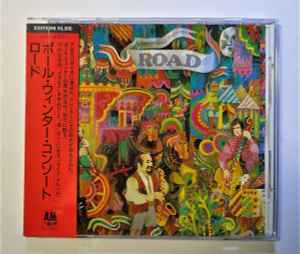 Paul Winter Consort – Road (1988, CD) - Discogs