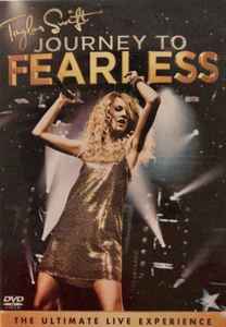 Taylor Swift – Journey To Fearless (2011