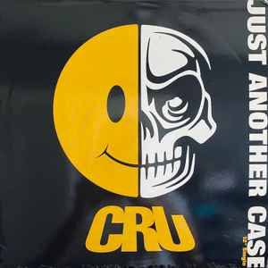 CRU - Just Another Case album cover