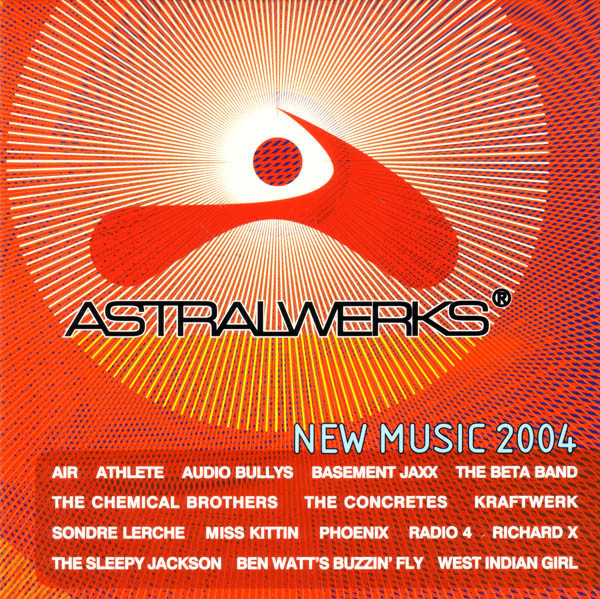 last ned album Various - Astralwerks New Music 2004