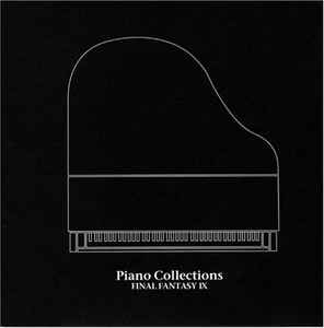 Piano Collections Final Fantasy IX - Nobuo Uematsu