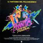 Cover of Phantom Of The Paradise (Il Fantasma Del Palcoscenico), 1978, Vinyl