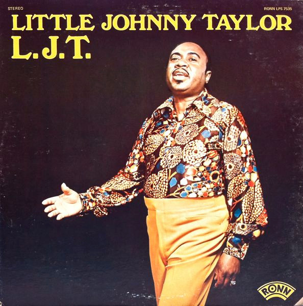 Little Johnny Taylor – L.J.T. (1978, Vinyl) - Discogs