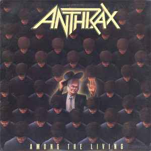 Among The Living - Anthrax