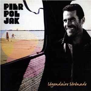 Pierpoljak - Légendaire Sérénade album cover