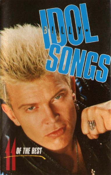 Billy Idol – Idol Songs - 11 Of The Best (1988, Cassette) - Discogs