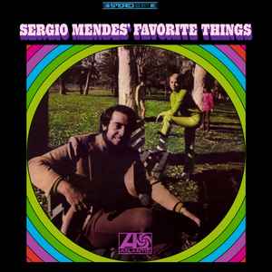 Sérgio Mendes - Sergio Mendes' Favorite Things album cover