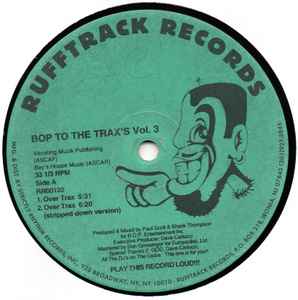B.O.P. – Bop To The Trax's Vol. 3 (1996, Vinyl) - Discogs
