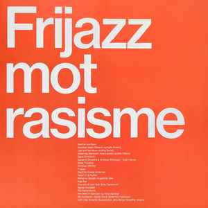 Various - Frijazz Mot Rasisme album cover