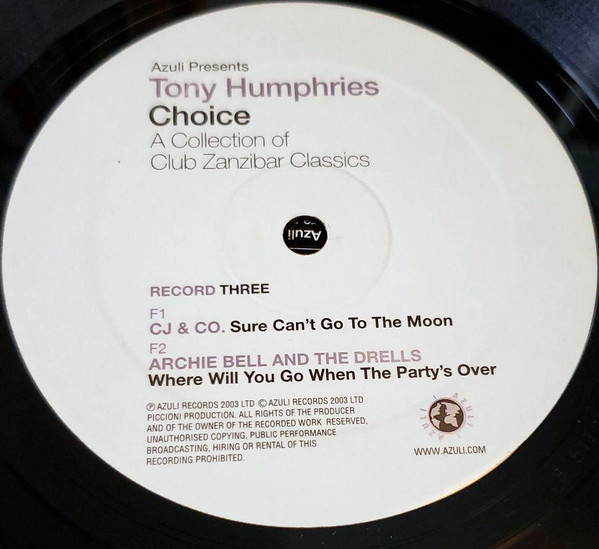 Tony Humphries - Azuli Presents Tony Humphries - Choice - A Collection Of Club Zanzibar Classics | Azuli Records (AZLP22) - 9