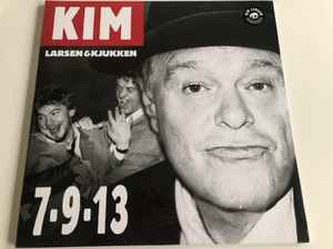 Kim Larsen & – 7-9-13 (2017, Vinyl) - Discogs