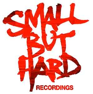 Small But Hard Records en Discogs