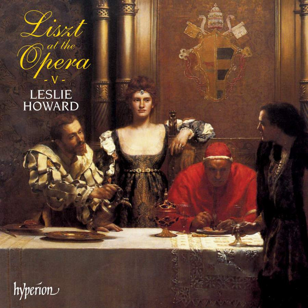 baixar álbum Liszt Leslie Howard - Liszt At The Opera V