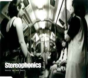 Stereophonics - Hurry Up And Wait