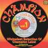 Various - Wickedest Selection Of Champion Label Vol. 1