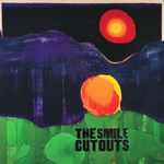 Cutouts / The Smile