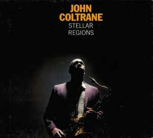Stellar Regions - John Coltrane