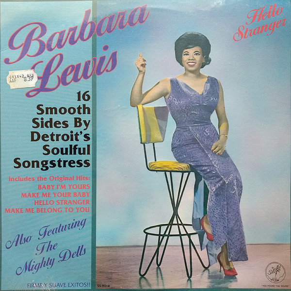 Barbara Lewis – Hello Stranger-16 Smooth Sides By Detroit's 