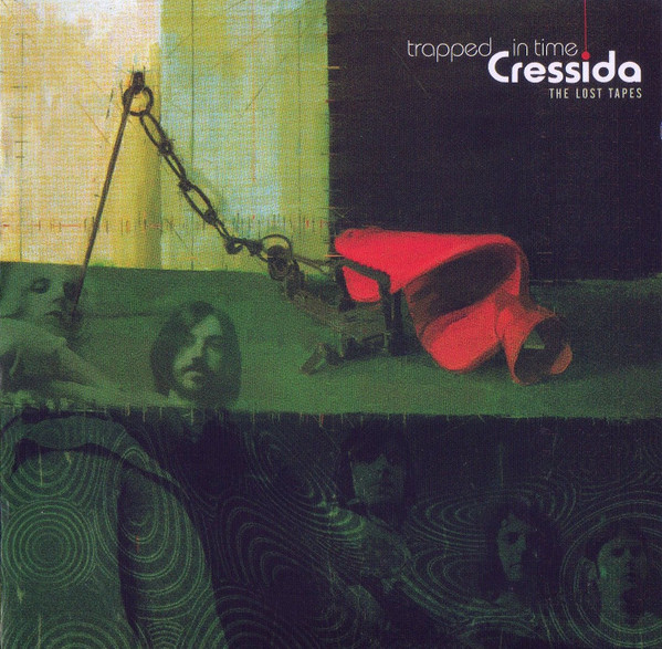 Cressida Trapped In Time: The Lost Tapes (2012, CD) Discogs