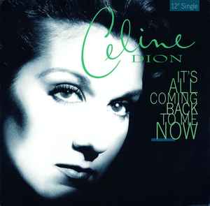 spise gispende input Celine Dion – It's All Coming Back To Me Now (1996, Vinyl) - Discogs