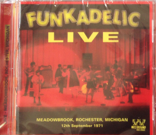 Funkadelic – Live: Meadowbrook, Rochester, Michigan - 12th