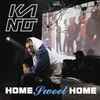 Kano (4) - Home Sweet Home