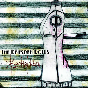 ladda ner album The Dresden Dolls - Backstabber