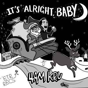 4am Kru - It's Alright, Baby album cover