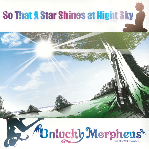 Unlucky Morpheus – So That A Star Shines At Night Sky (2009, CD