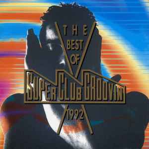 Super Club Groovin' Vol. 4 (1992, CD) - Discogs